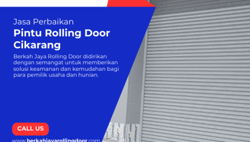 Jasa Perbaikan Pintu Rolling Door Cikarang