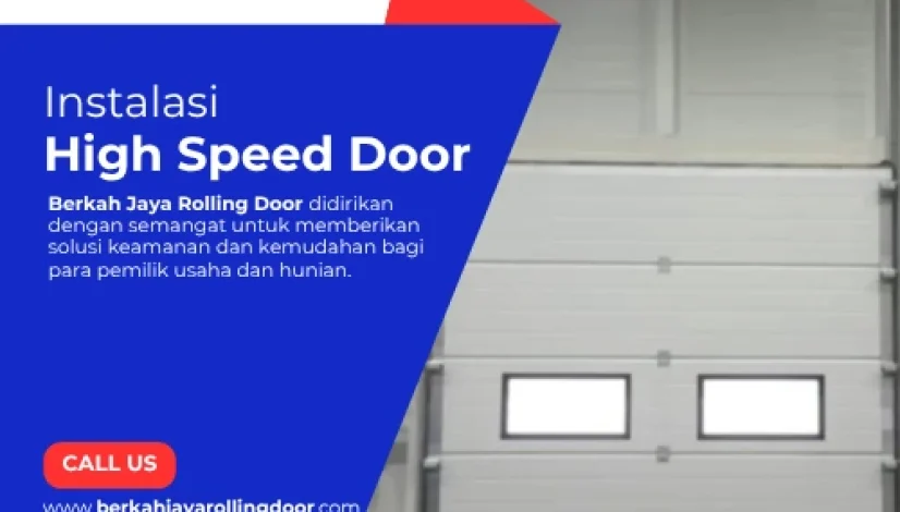Instalasi High Speed Door