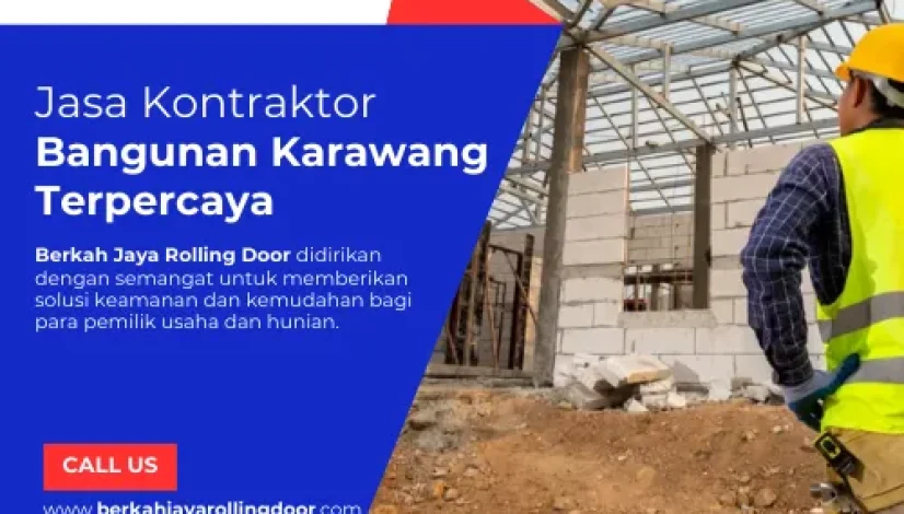 Jasa Kontraktor Bangunan Karawang Terpercaya