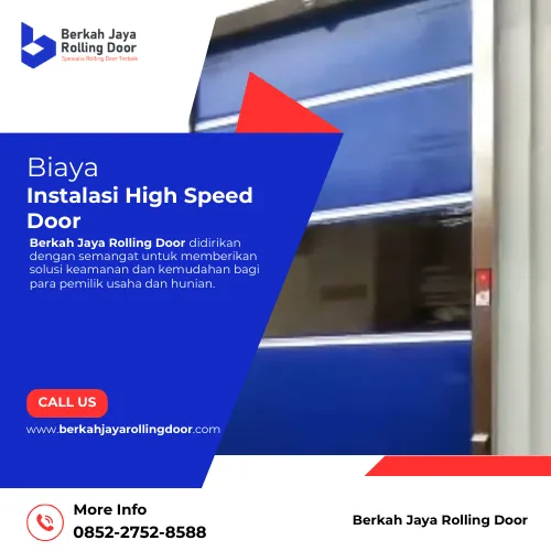 Biaya Instalasi High Speed Door