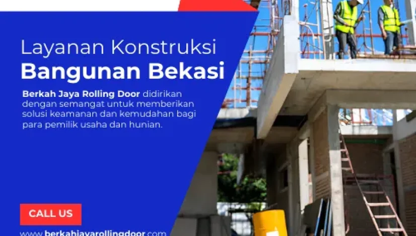 Layanan Konstruksi Bangunan Bekasi