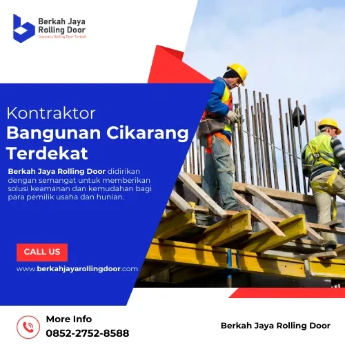 kontraktor bangunan Cikarang Terdekat