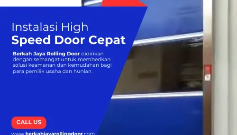 Instalasi High Speed Door Cepat