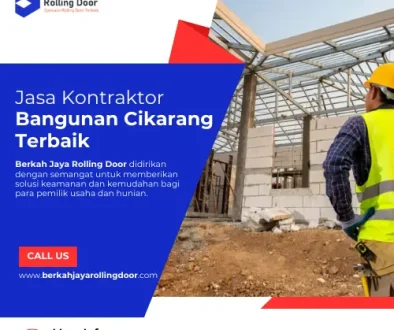 jasa kontraktor bangunan Cikarang Terbaik